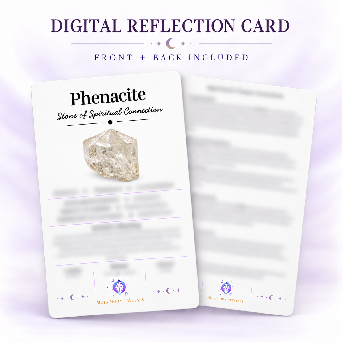 Phenacite Digital Reflection Card